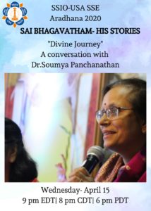 SSE Aradhana 2020, Sai Bhagavatham - Episode 5: Divine Journey @ Sathya Sai US - Live