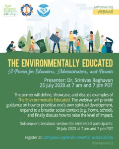 Webinar: The Environmentally Educated by Dr. Srinivas Raghavan @ Sathya Sai International Organisation