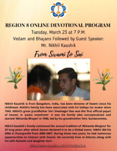Region 8 Devotional Program | From Swami to Sai - Mr. Nikhil Kaushik