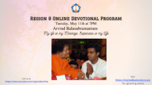 Region 8 Devotional Program | My Life is my Message, Expansion is my Life - Arvind Balasubramaniam