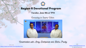 Region 8 Devotional Program | Connecting to Swami Within - Amey Deshpande & Bishu Prusty