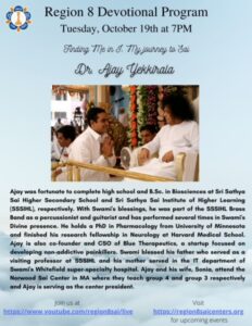 Region 8 Devotional Program | Finding Me in I: My journey to Sai - Dr. Ajay Yekkirala